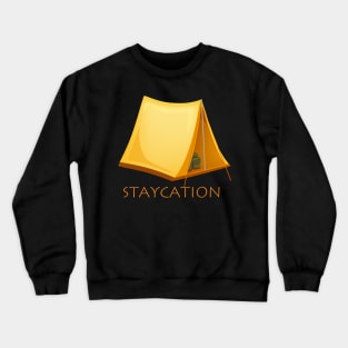 Staycation in Mountain Crewneck Sweatshirt